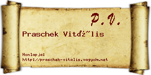 Praschek Vitális névjegykártya
